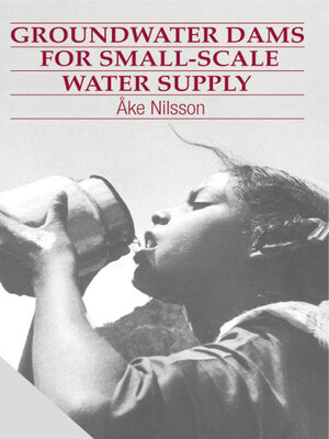 cover image of Groundwater Dams for Small-Scale Water Supply